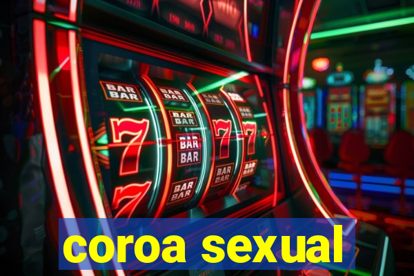 coroa sexual